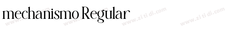 mechanismo Regular字体转换